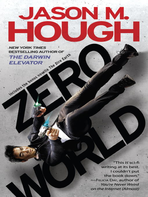 Title details for Zero World by Jason M. Hough - Available